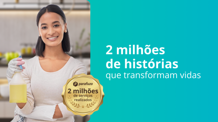 Parafuzo celebra 2 milhões de serviços e reforça missão de transformar vidas e lares por meio da tecnologia